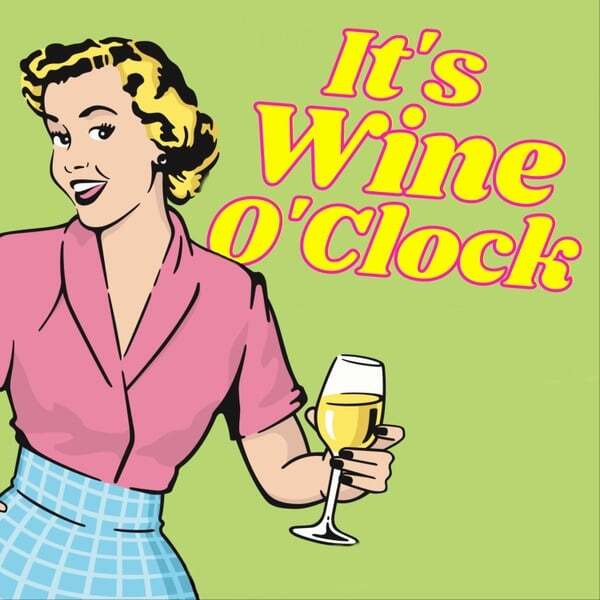 Cover art for It's Wine O'clock